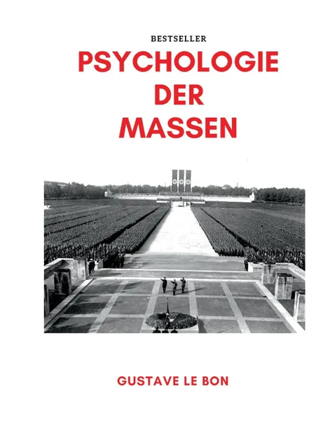 Обложка книги Psychologie der Massen, Gustave Le Bon