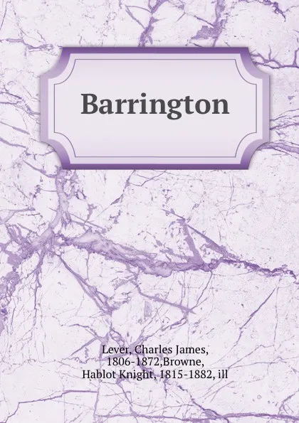 Обложка книги Barrington, Charles James Lever