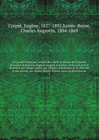 Обложка книги Les poetes francais. Tome 2, Eugène Crépet