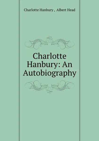 Обложка книги Charlotte Hanbury, Charlotte Hanbury