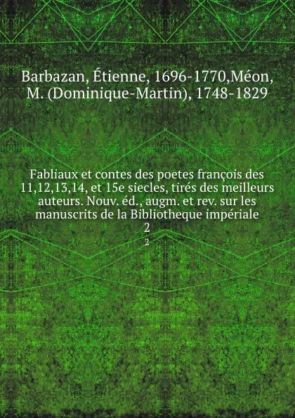 Обложка книги Fabliaux et contes des poetes francois. Tome 2, Étienne Barbazan