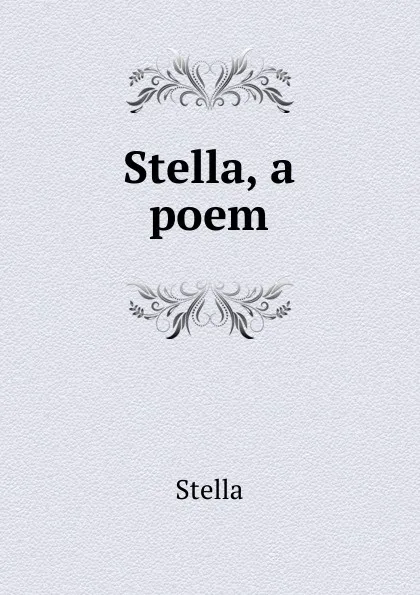 Обложка книги A poem of the day, Stella