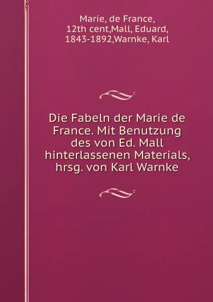 Обложка книги Die Fabeln der Marie de France, Hermann Suchier