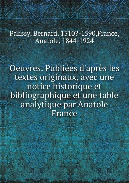 Обложка книги Les oeuvres, Bernard Palissy