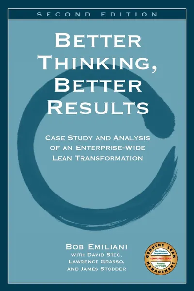 Обложка книги Better Thinking, Better Results, Bob Emiliani