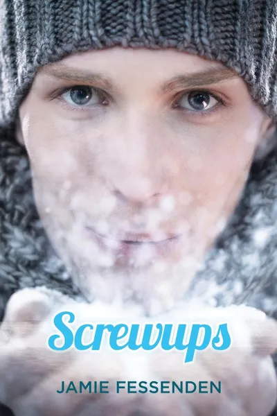 Обложка книги Screwups, Jamie Fessenden