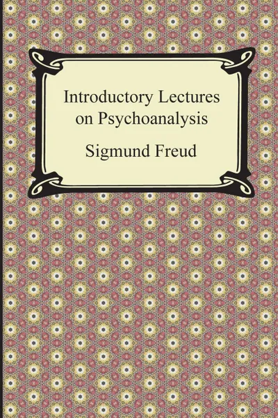 Обложка книги Introductory Lectures on Psychoanalysis, Sigmund Freud, G. Stanley Hall