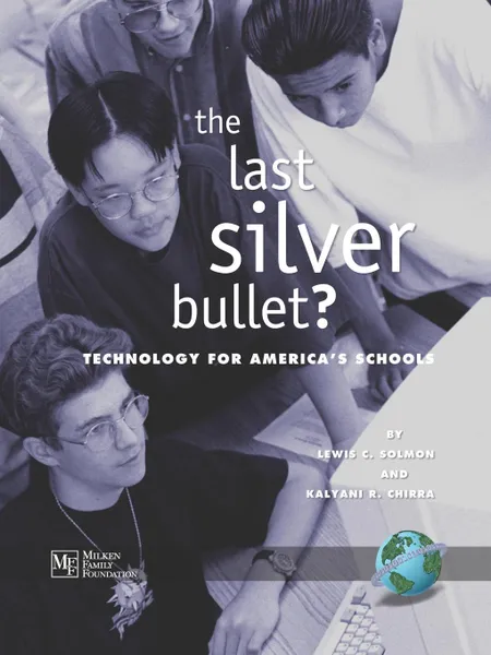 Обложка книги The Last Silver Bullet (PB), Lewis C. S. O. L. M. O. N., K. a. L. y. a. N. I. C. H. I. R. R. a.