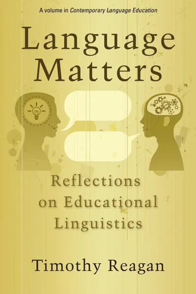 Обложка книги Language Matters. Reflections on Educational Linguistics (PB), Timothy Reagan