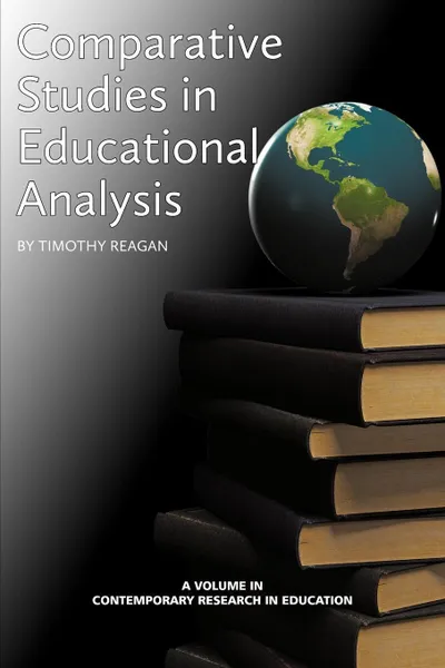 Обложка книги Comparative Studies in Educational Policy Analysis, Timothy G. Reagan