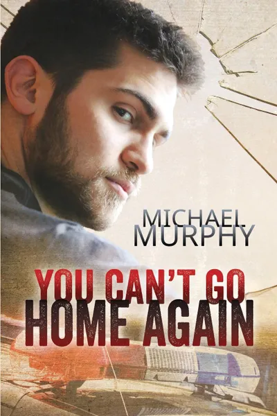 Обложка книги You Can.t Go Home Again, Michael Murphy