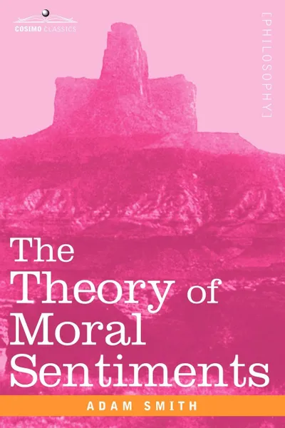 Обложка книги The Theory of Moral Sentiments, Adam Smith