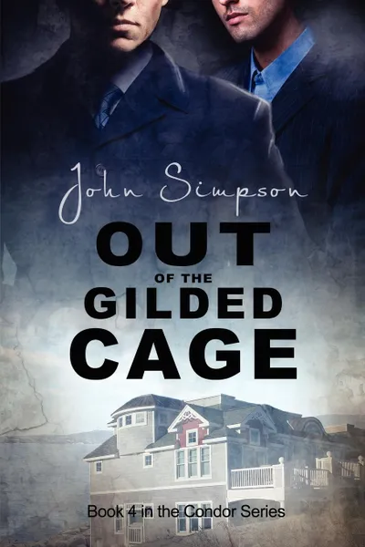 Обложка книги Out of the Gilded Cage, John Simpson