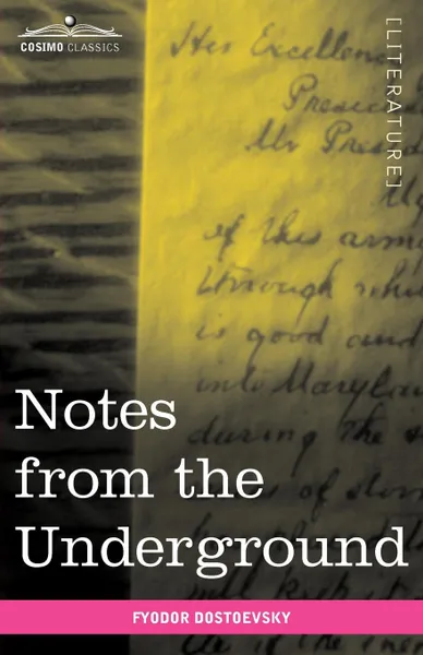 Обложка книги Notes from the Underground, Fyodor Mikhailovich Dostoevsky