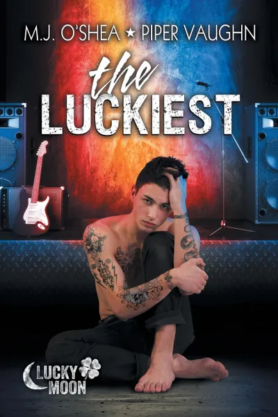 Обложка книги The Luckiest, M.J. O'Shea, Piper Vaughn