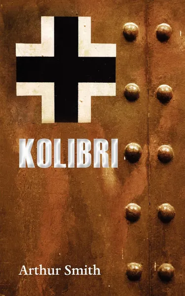 Обложка книги Kolibri, Arthur Smith