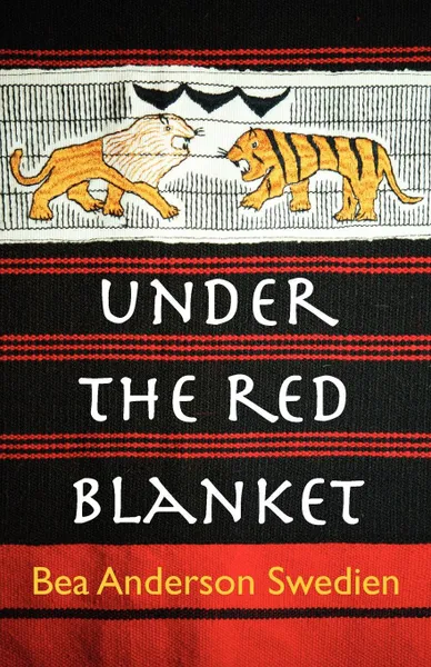 Обложка книги Under the Red Blanket, Bea Anderson Swedien, Bea Anderson Swedien