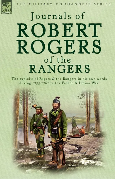 Обложка книги Journals of Robert Rogers of the Rangers, Robert Rogers