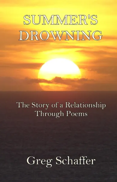 Обложка книги Summer.s Drowning, Greg Schaffer