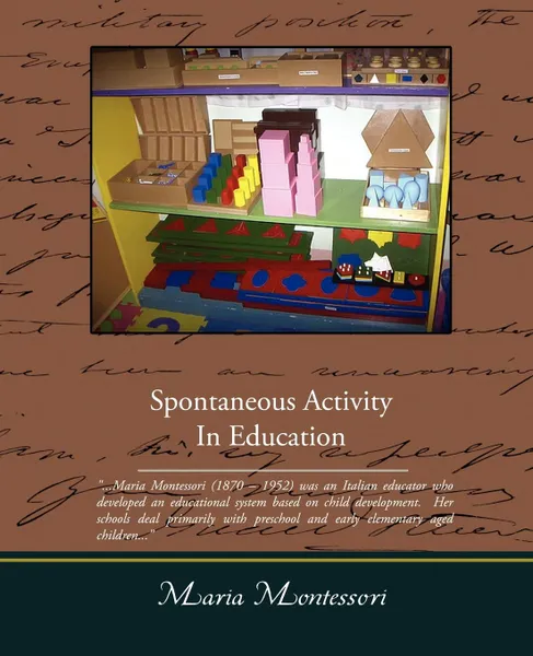 Обложка книги Spontaneous Activity In Education, Maria Montessori