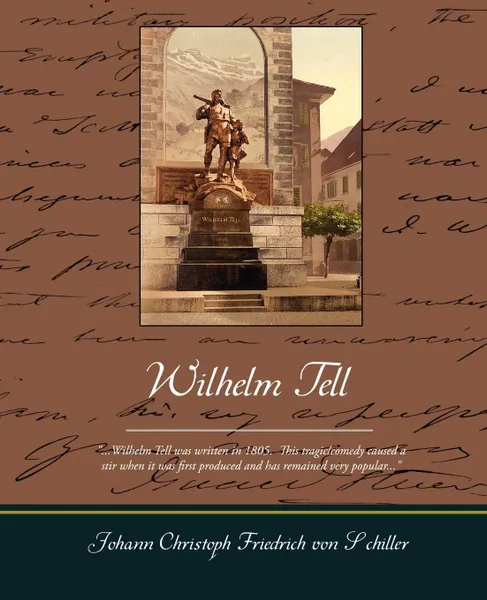 Обложка книги Wilhelm Tell, Schiller Johann Christoph Friedrich Von