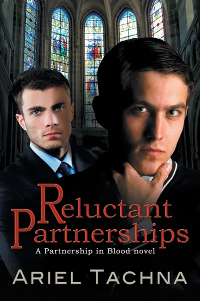 Обложка книги Reluctant Partnerships, Ariel Tachna