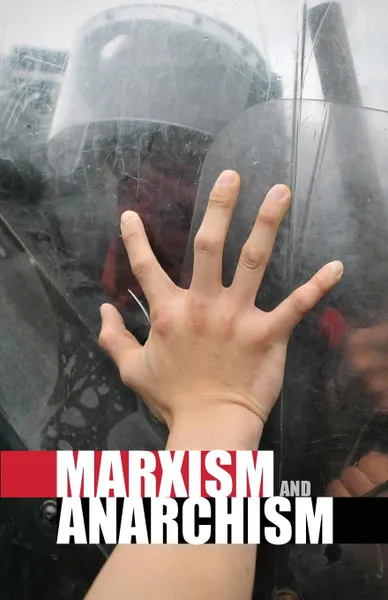 Обложка книги Marxism and Anarchism, Alan Woods, Leon Trotsky, Others