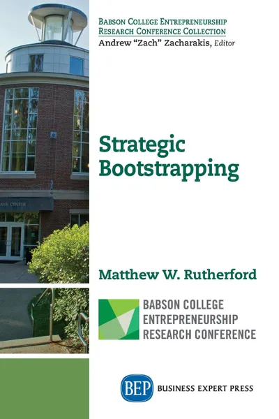 Обложка книги Strategic Bootstrapping, Matthew W. Rutherford