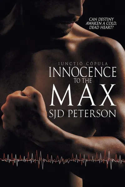 Обложка книги Innocence to the Max, SJD Peterson