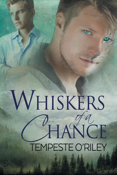 Обложка книги Whiskers of a Chance, Tempeste O'Riley