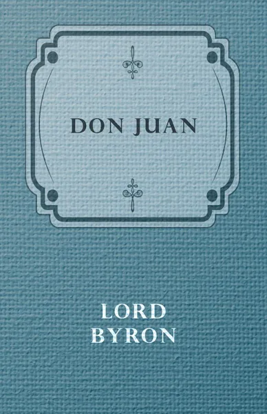 Обложка книги Don Juan, Lord Byron