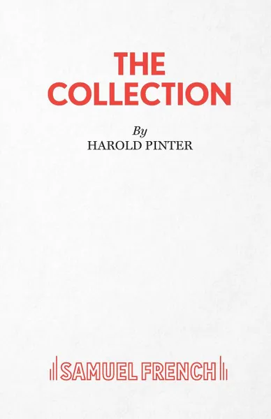 Обложка книги The Collection - A Play, Harold Pinter