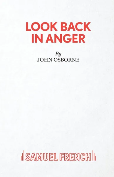 Обложка книги Look Back in Anger, John Osborne