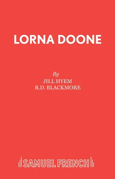 Обложка книги Lorna Doone, Jill Hyem