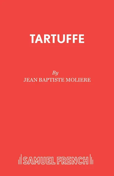 Обложка книги Tartuffe, Jean Baptiste Moliere