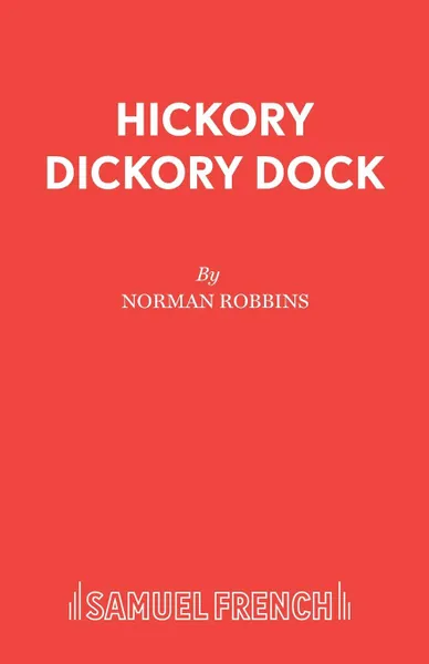 Обложка книги Hickory Dickory Dock, Norman Robbins