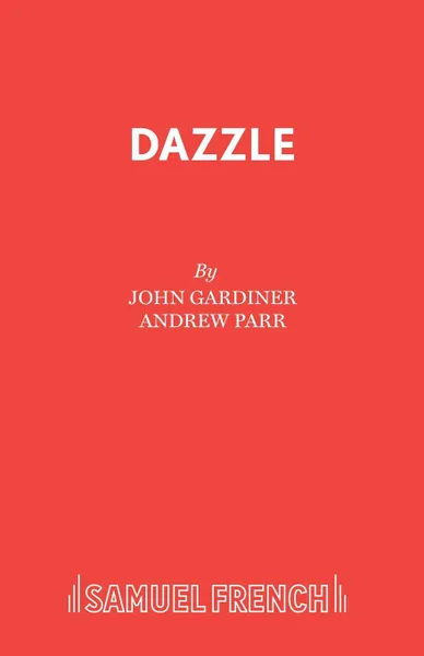 Обложка книги Dazzle, John Gardiner