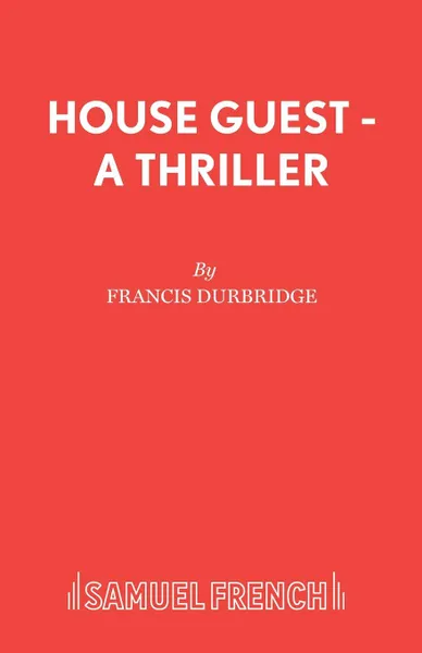 Обложка книги House Guest - A Thriller, Francis Durbridge