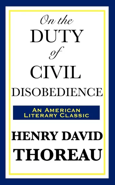 Обложка книги On the Duty of Civil Disobedience, Henry David Thoreau