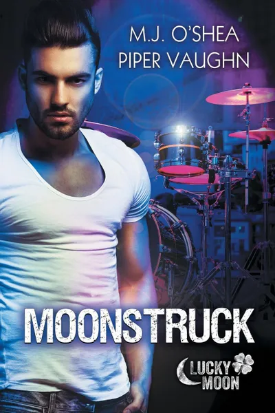 Обложка книги Moonstruck, M.J. O'Shea, Piper Vaughn