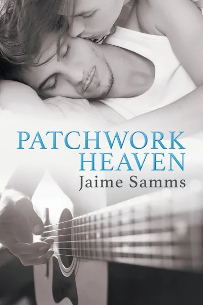 Обложка книги Patchwork Heaven, Jaime Samms