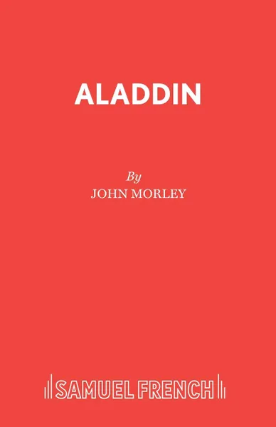 Обложка книги Aladdin, John Morley