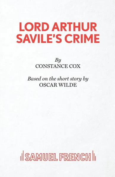 Обложка книги Lord Arthur Savile.s Crime, Constance Cox, Oscar Wilde