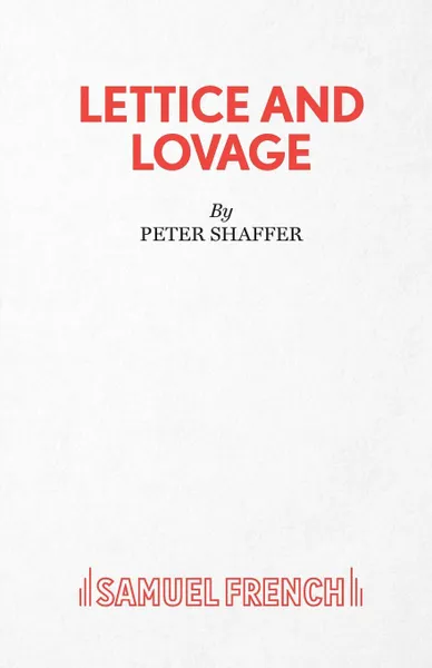 Обложка книги Lettice and Lovage - A Comedy, Peter Shaffer