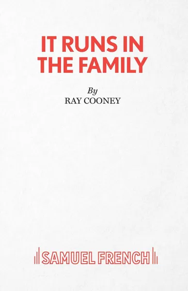 Обложка книги It Runs in the Family - A Comedy, Ray Cooney