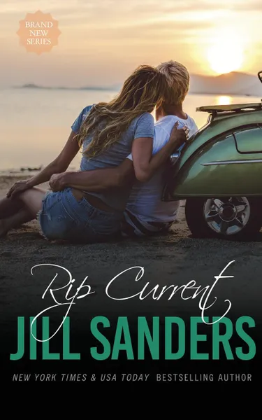 Обложка книги Rip Current, Jill Sanders