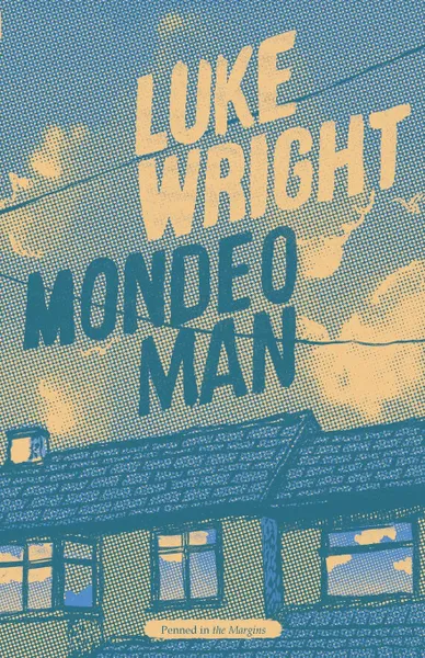 Обложка книги Mondeo Man. Luke Wright, Luke Wright