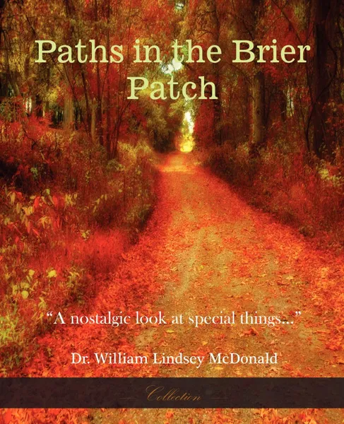 Обложка книги Paths in the Brier Patch, William Lindsey McDonald