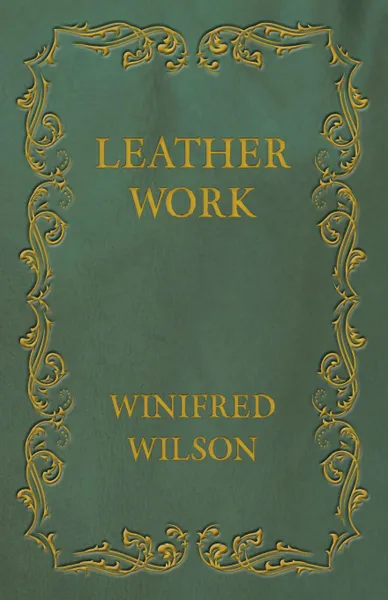 Обложка книги Leather Work, Winifred Wilson