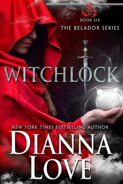 Обложка книги Witchlock. Belador Book 6, Dianna Love